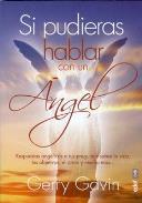 LIBROS DE �NGELES | SI PUDIERAS HABLAR CON UN �NGEL