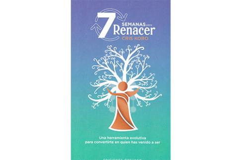 LIBROS DE AUTOAYUDA | SIETE SEMANAS PARA RENACER
