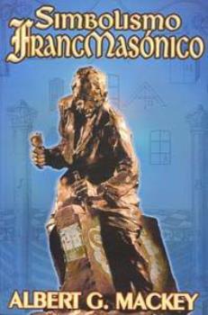 LIBROS DE MASONERA | SIMBOLISMO FRANCMASNICO