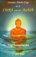 LIBROS DE ATKINSON - RAMACHARAKA | SISTEMA HINDU-YOGI DE LA CURA POR EL AGUA