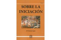 SOBRE LA INICIACI�N