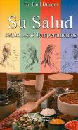 LIBROS DE MEDICINA NATURAL | SU SALUD SEGN LOS 4 TEMPERAMENTOS