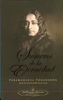 LIBROS DE YOGANANDA | SUSURROS DE LA ETERNIDAD