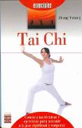 LIBROS DE TAI CHI | TAI CHI: CONOZCA LAS TCNICAS Y EJERCICIOS PARA ACCEDER A LA PAZ ESPIRITUAL Y CORPORAL