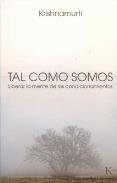 LIBROS DE KRISHNAMURTI | TAL COMO SOMOS