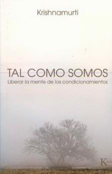 LIBROS DE KRISHNAMURTI | TAL COMO SOMOS