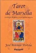 LIBROS DE TAROT DE MARSELLA | TAROT DE MARSELLA: SIMBOLOG�A DIN�MICA Y CLAVES SECRETAS M�GICAS