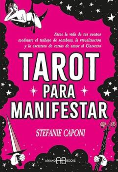 LIBROS DE TAROT Y OR�CULOS | TAROT PARA MANIFESTAR