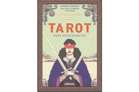 LIBROS DE TAROT Y ORCULOS | TAROT PARA PRINCIPIANTES: UNA GUA ILUSTRADA Y 78 CARTAS (Pack Libro + Cartas)