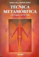 LIBROS DE TCNICA METAMRFICA | TCNICA METAMRFICA: UN REGALO DE LA VIDA