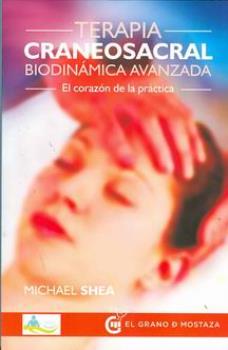 LIBROS DE TERAPIA CRANEOSACRAL | TERAPIA CRANEOSACRAL BIODINMICA AVANZADA