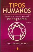 LIBROS DE ENEAGRAMA | TIPOS HUMANOS: DESCUBRE TU ESENCIA A TRAVS DEL ENEAGRAMA