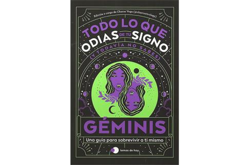 LIBROS DE ASTROLOGA | TODO LO QUE ODIAS DE TU SIGNO (Y TODAVA NO SABES): GMINIS