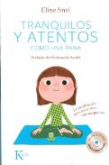 LIBROS DE NIOS NDIGO, MATERNIDAD E INFANTIL | TRANQUILOS Y ATENTOS COMO UNA RANA (Libro + CD)