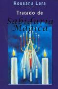 LIBROS DE ROSSANA LARA | TRATADO DE SABIDURA MGICA