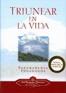 LIBROS DE YOGANANDA | TRIUNFAR EN LA VIDA
