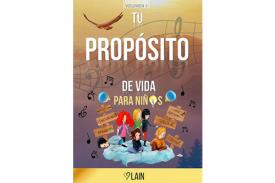LIBROS DE LAN GARCA CALVO | TU PROPSITO DE VIDA PARA NIOS