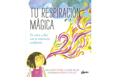LIBROS DE NIOS NDIGO, MATERNIDAD E INFANTIL | TU RESPIRACIN MGICA
