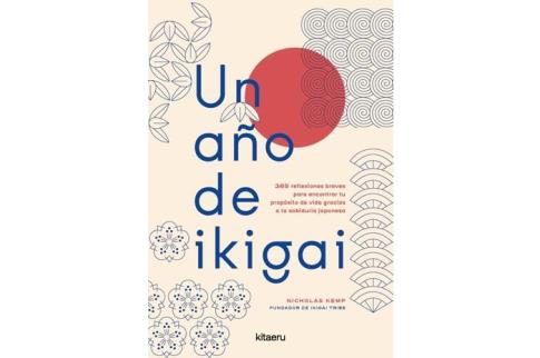 LIBROS DE RELIGIONES Y FILOSOF�AS | UN A�O DE IKIGAI