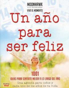 LIBROS DE AUTOAYUDA | UN AO PARA SER FELIZ