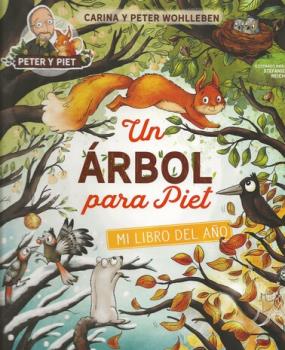 LIBROS DE NI�OS �NDIGO, MATERNIDAD E INFANTIL | UN �RBOL PARA PIET: MI LIBRO DEL A�O