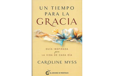 LIBROS DE AUTOAYUDA | UN TIEMPO PARA LA GRACIA: GUA INSPIRADA PARA LA VIDA DE CADA DA