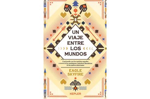 LIBROS DE CHAMANISMO | UN VIAJE ENTRE LOS MUNDOS