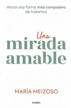 LIBROS DE AUTOAYUDA | UNA MIRADA AMABLE
