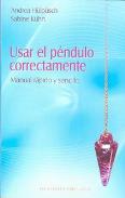 LIBROS DE RADIESTESIA | USAR EL PNDULO CORRECTAMENTE