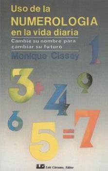 LIBROS DE NUMEROLOGA | USO DE LA NUMEROLOGA EN LA VIDA DIARIA
