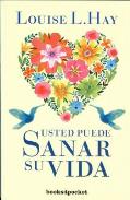 LIBROS DE LOUISE L. HAY | USTED PUEDE SANAR SU VIDA (Bolsillo)
