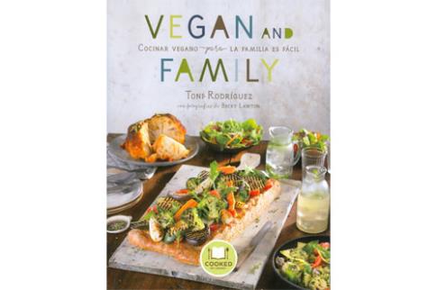 LIBROS DE ALIMENTACIN | VEGAN AND FAMILY: COCINAR VEGANO PARA LA FAMILIA ES FCIL