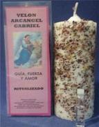 VELONES ESPECIALES | VELON PREPARADO ARCANGEL GABRIEL