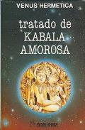 LIBROS DE C�BALA | VENUS HERM�TICA: TRATADO DE K�BALA AMOROSA