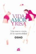 LIBROS DE OSHO | VIDA, AMOR Y RISA