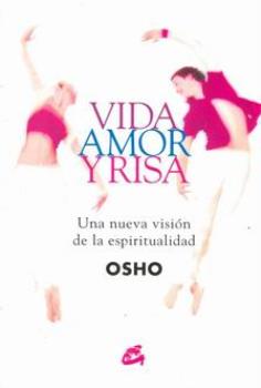 LIBROS DE OSHO | VIDA, AMOR Y RISA