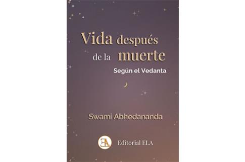 LIBROS DE HINDUISMO | VIDA DESPUS DE LA MUERTE SEGN EL VEDANTA