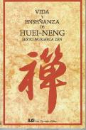 LIBROS DE ZEN | VIDA Y ENSEANZA DE HUEI-NENG