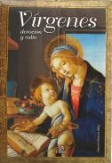 LIBROS DE RELIGIONES Y FILOSOFAS | VRGENES: DEVOCIN Y CULTO