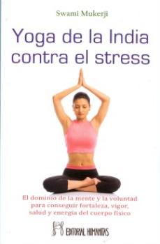 LIBROS DE YOGA | YOGA DE LA INDIA CONTRA EL STRESS