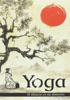 LIBROS DE YOGA | YOGA: EL SILENCIO ES MI ALIMENTO