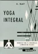 LIBROS DE ANTONIO BLAY | YOGA INTEGRAL