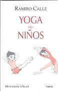 LIBROS DE NIOS NDIGO, MATERNIDAD E INFANTIL | YOGA PARA NIOS