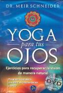LIBROS DE IRIDOLOGA | YOGA PARA TUS OJOS (Libro + DVD)