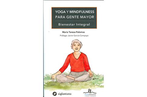LIBROS DE YOGA | YOGA Y MINDFULNESS PARA GENTE MAYOR