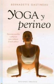 LIBROS DE YOGA | YOGA Y PERINEO