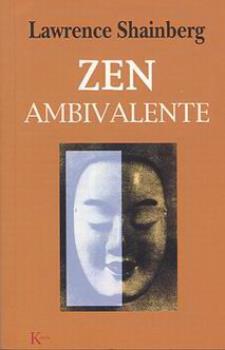 LIBROS DE ZEN | ZEN AMBIVALENTE