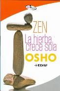 LIBROS DE OSHO | ZEN: LA HIERBA CRECE SOLA