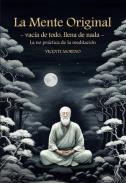 LIBROS DE ZEN | ZEN, LA MENTE ORIGINAL