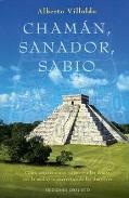 LIBROS DE ALBERTO VILLOLDO | CHAMN, SANADOR, SABIO